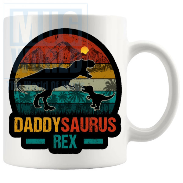Daddysaurus Rex Mug