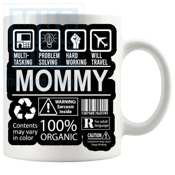 Hard Working Mommy Mug