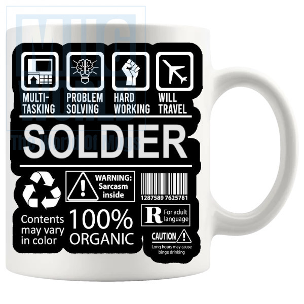 Hard Working Soldier Mug