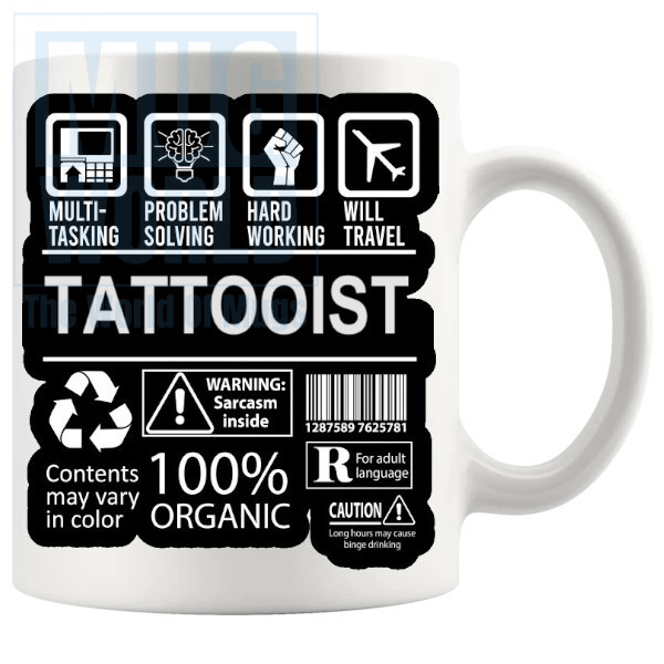 Hard Working Tattooist Mug