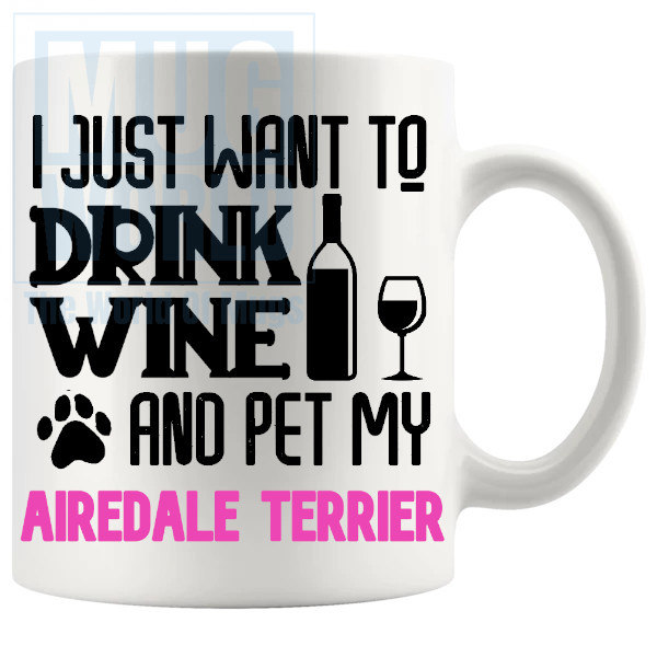 Pet My Airedale Terrier Mug in Pink