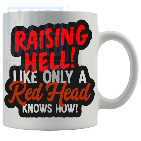 Raising Hell Mug