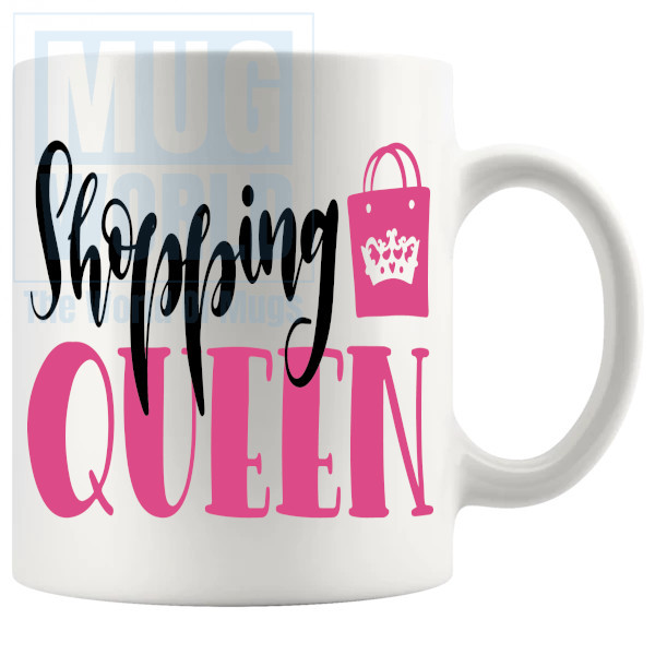 Shopping Queen Mug