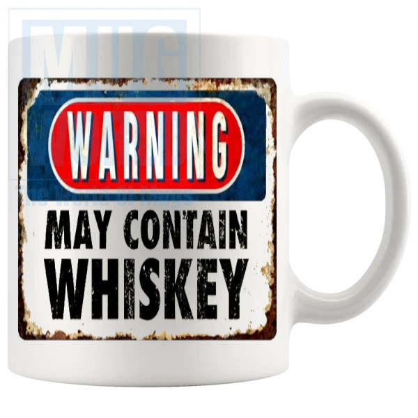 Warning May Contain Whiskey Mug v2