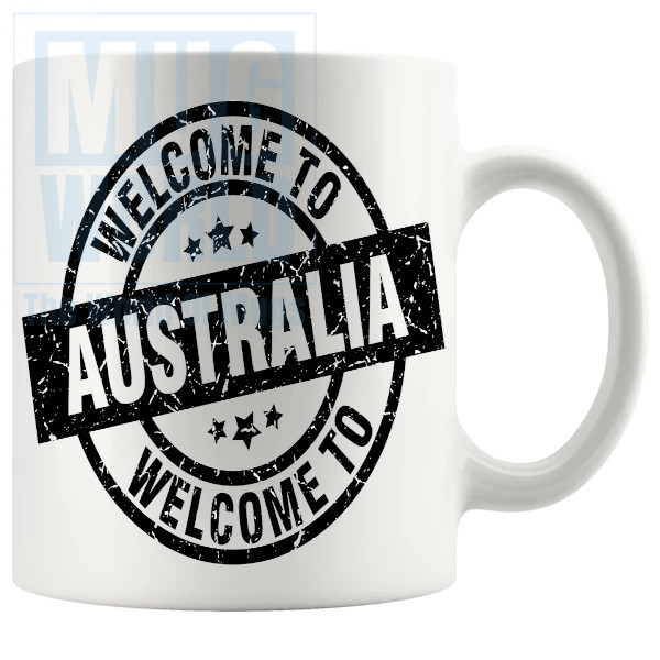 Welcome To Australia Mug