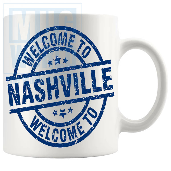 Welcome To Nashville Mug