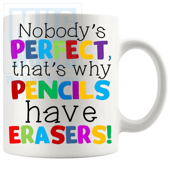 Nobodys Perfect Mug