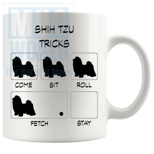 Shih Tzu Tricks Mug - Novelty Handmade Gifts