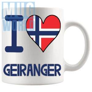 I Love Geiranger Mug Novelty Norwegian Gift Mug For Anyone Who Loves Norway And Its Idyllic Locations