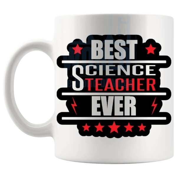 Best Science Teacher Ever Mug thoughtful science teacher thank you gift shown with handle on the left