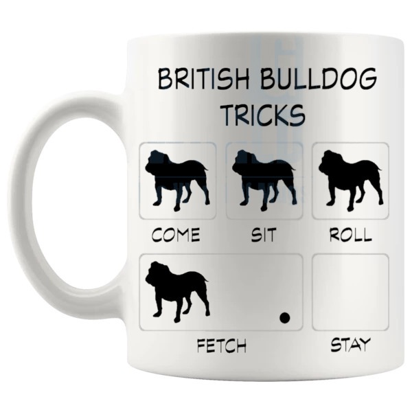 British Bulldog Tricks Mug funny dog breed gift for British Bulldog owners shown with handle on the left