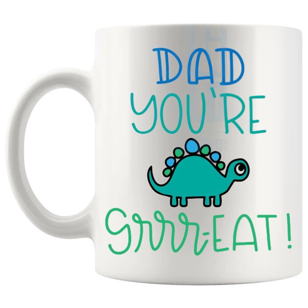 Dad Youre Great Mug left handle