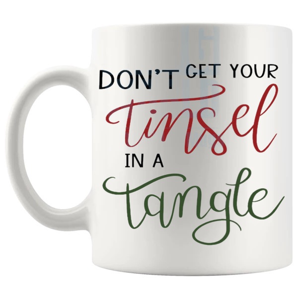 Tinsel In A Tangle Design 2 Mug funny christmas gift design on a white mug shown with handle on the left