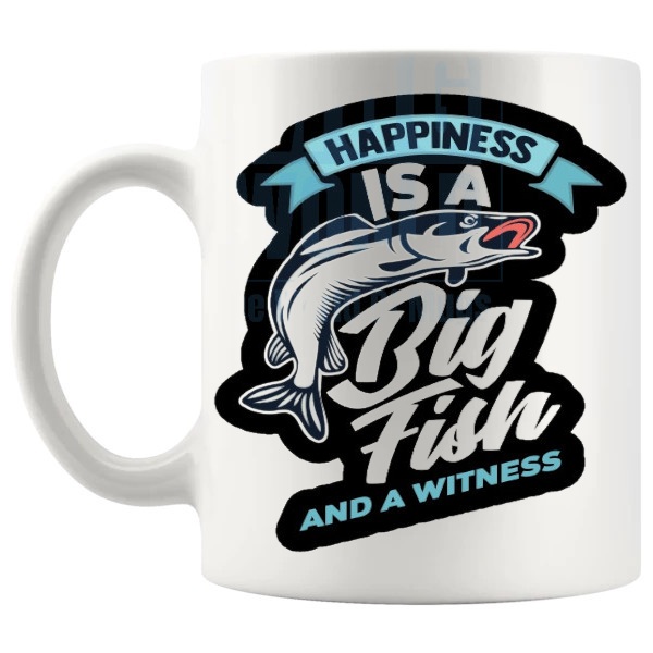 Happiness Is A Big Fish And A Witness Mug funny fishing gift shown with handle on the left