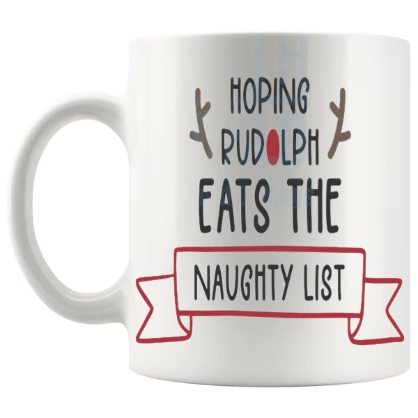 Rudolph Eats The Naughty List Mug funny christmas gift design on a white mug shown with handle on the left