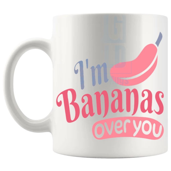 I'm Bananas Over You Mug funny pun mug for Valentine's Day and couple gifts shown with handle on the left