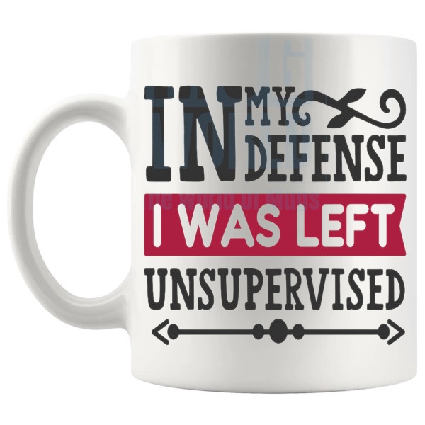 Left Unsupervised Mug funny secret santa gift design on a white mug shown with handle on the left