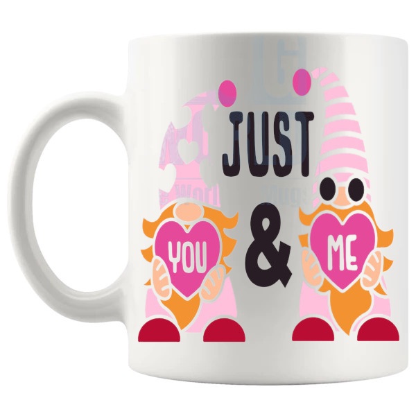 Just You And Me Mug love-themed mug for Valentine's Day and romantic gifts shown with handle on the left