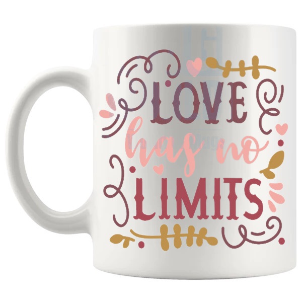 Love Has No Limits Mug love-themed mug for Valentine's Day and romantic gifts shown with handle on the left