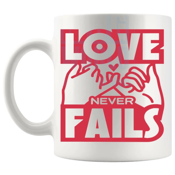 Love Never Fails Mug Design 2 love-themed mug for Valentine's Day and romantic gifts shown with handle on the left