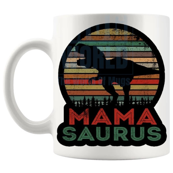 Mamasaurus Mug Design 3 funny dinosaur gift for Mum shown with handle on the left