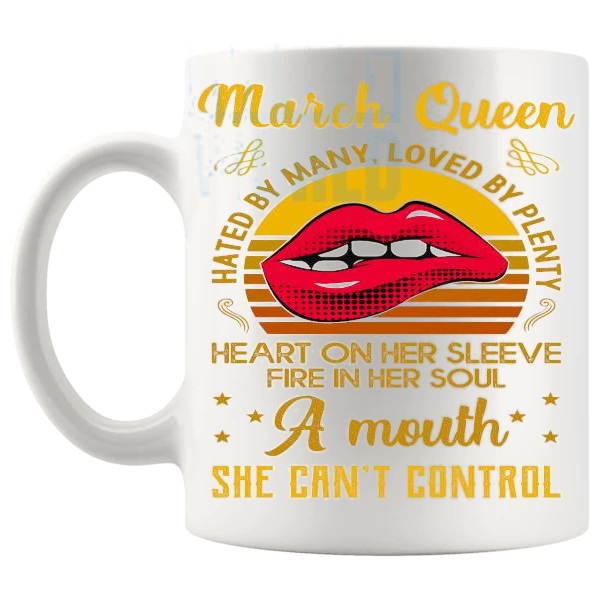 March Queen Birthday Mug funny birth month gift for her with red lips design left handle