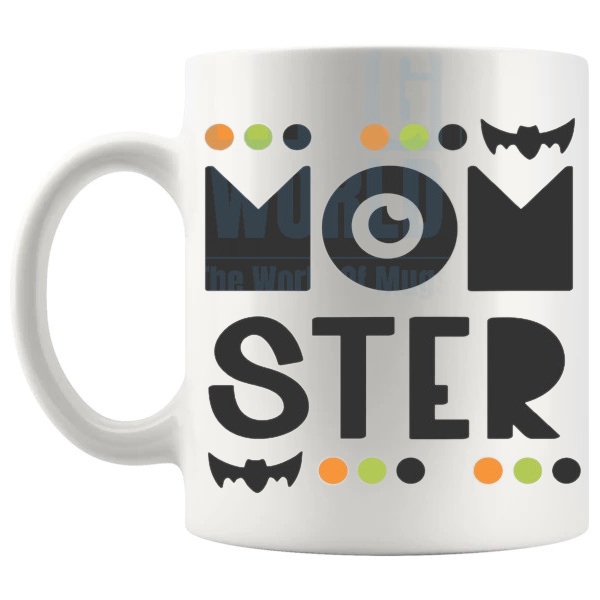 Momster Mug momster joke gift for mom shown with handle on the left
