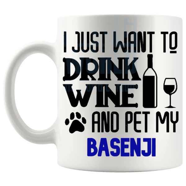Drink Wine And Pet My Basenji Mug in Blue funny dog lover gift shown with handle on the left
