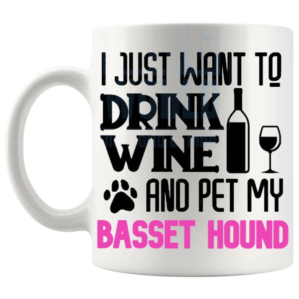 Drink Wine And Pet My Basset Hound Mug in Pink funny dog lover gift shown with handle on the left