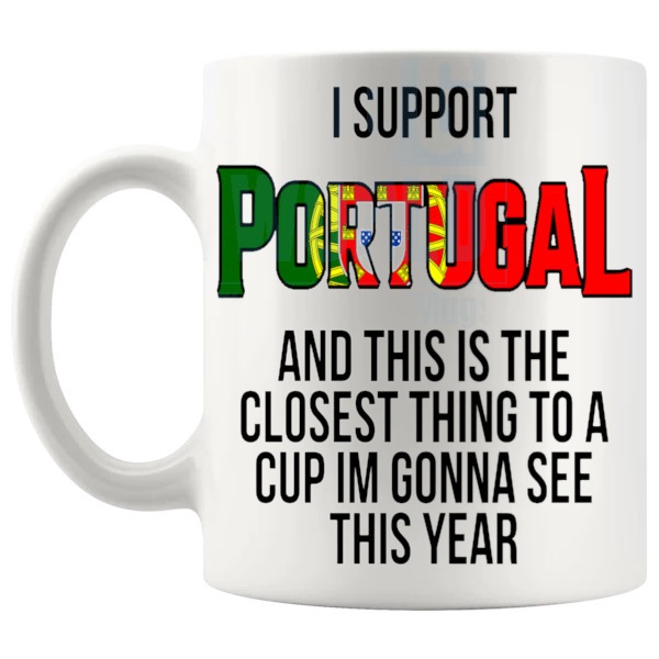 Portugal Closest Thing To A Cup Mug funny unofficial football supporter gift shown with handle on the left