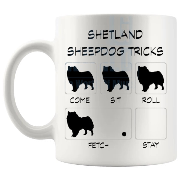 Shetland Sheepdog Tricks Mug funny dog breed gift for Shetland Sheepdog owners shown with handle on the left