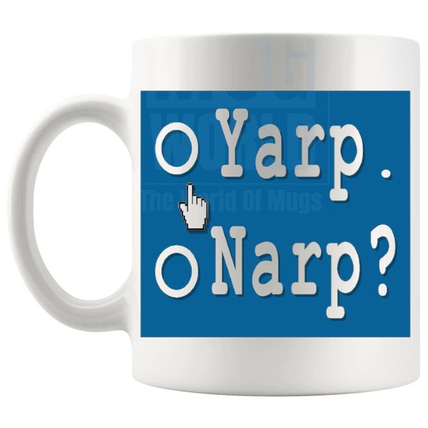 Yarp or Narp Mug shown with handle on the left