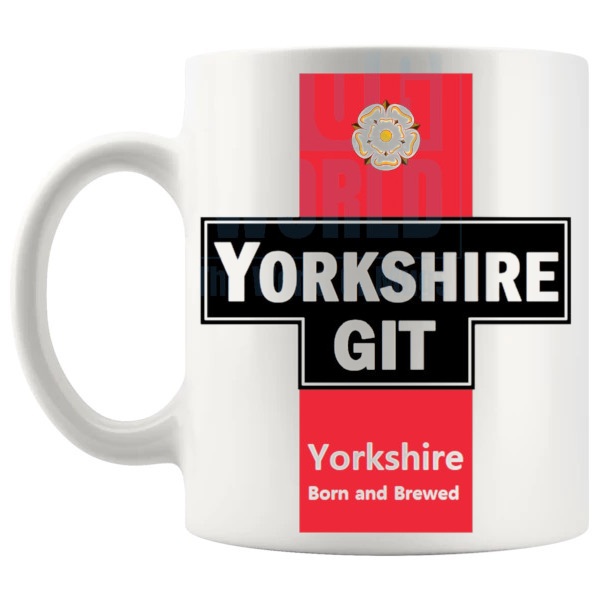Yorkshire Git Mug funny Yorkshire gift for someone with local pride shown with handle on the left