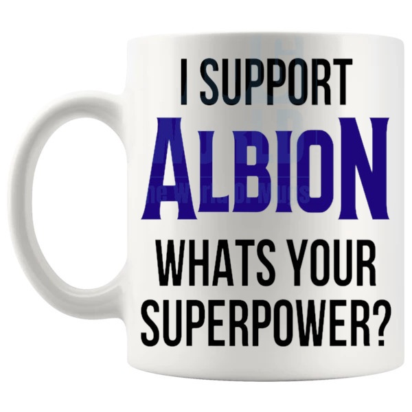 Albion Fans Superpower Mug unofficial football supporter gift for Albion fans shown with handle on the left