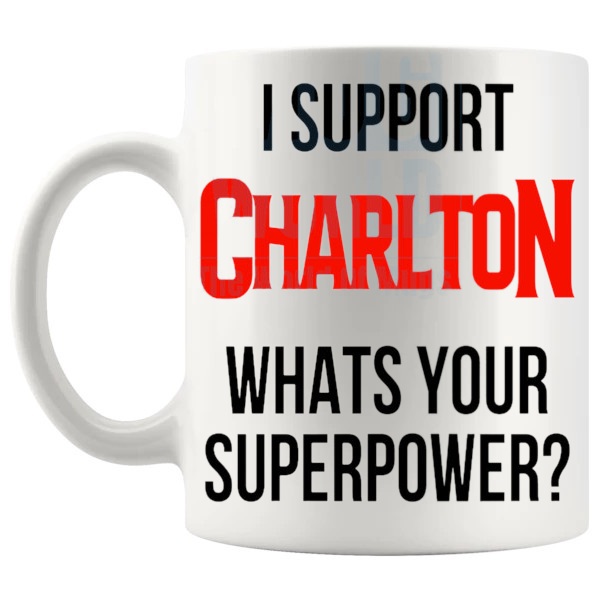 Charlton Fans Superpower Mug unofficial football supporter gift for Charlton fans shown with handle on the left