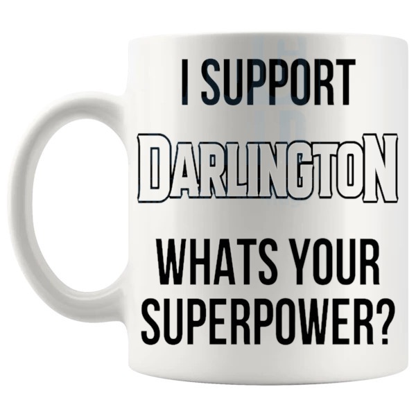 Darlington Fans Superpower Mug unofficial football supporter gift for Darlington fans shown with handle on the left