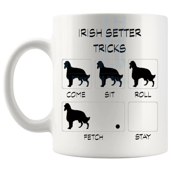 Irish Setter Tricks Mug funny dog breed gift for Irish Setter owners shown with handle on the left