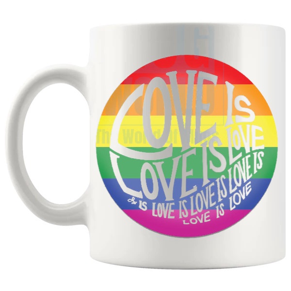 Love Is Love Is Love LGBTQ Mug with repeating Pride love message shown with handle on the left