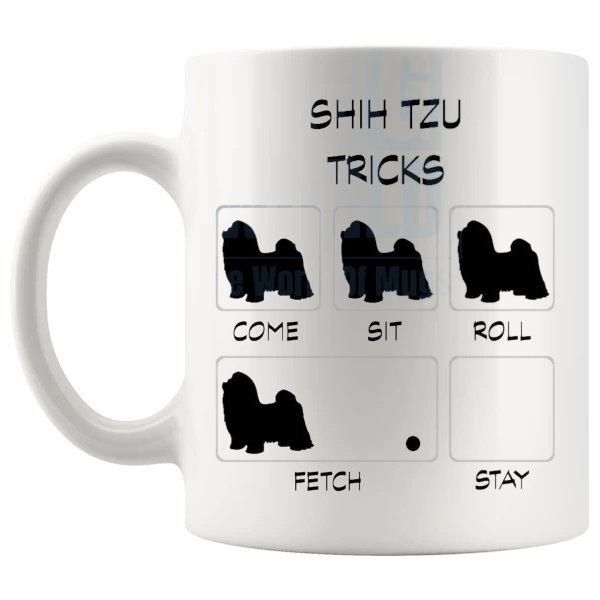 Shih Tzu Tricks Mug funny dog breed gift for Shih Tzu owners shown with handle on the left